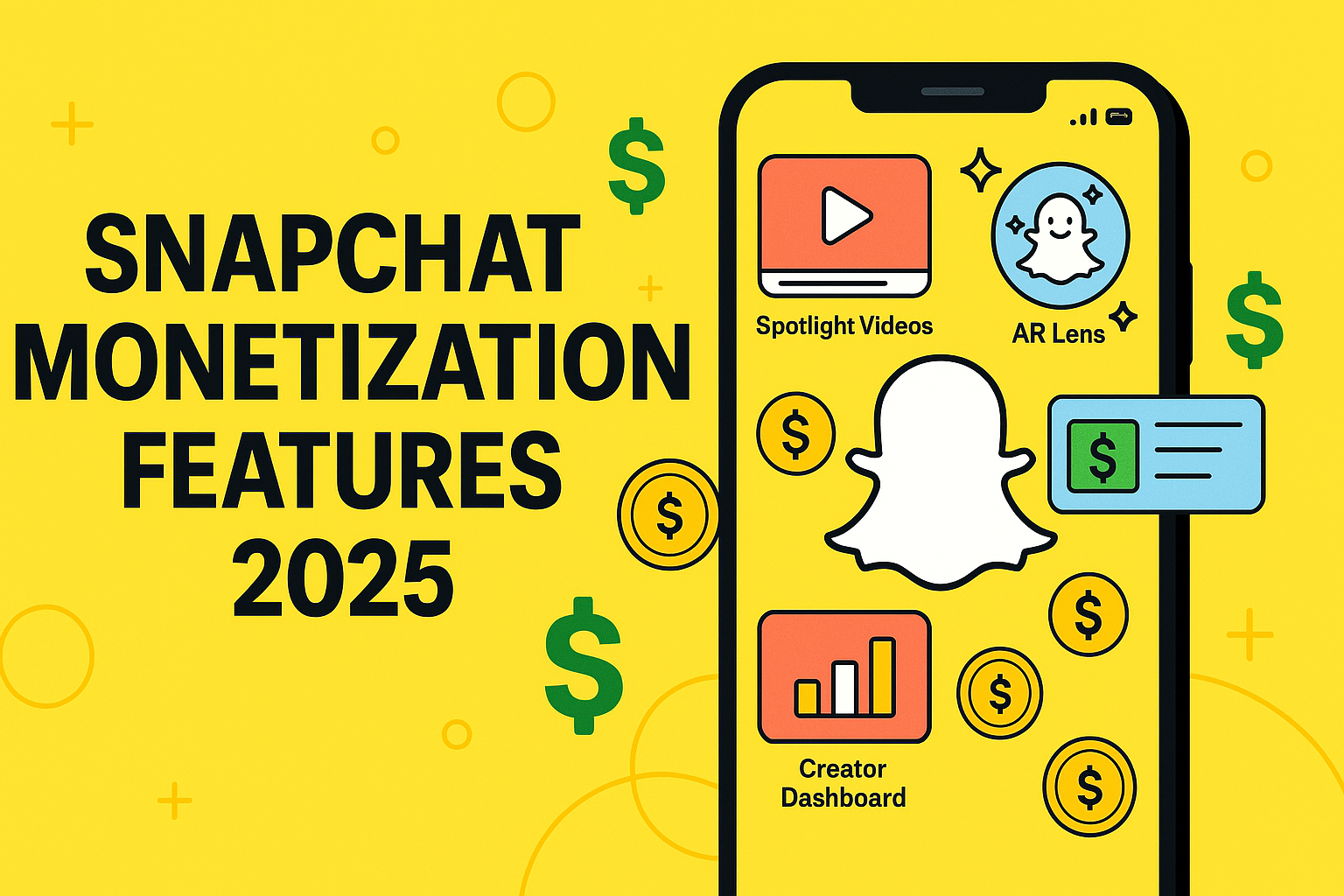 New Snapchat Monetization Features Released – July 2025 | Snapchat Monetization Features 2025
